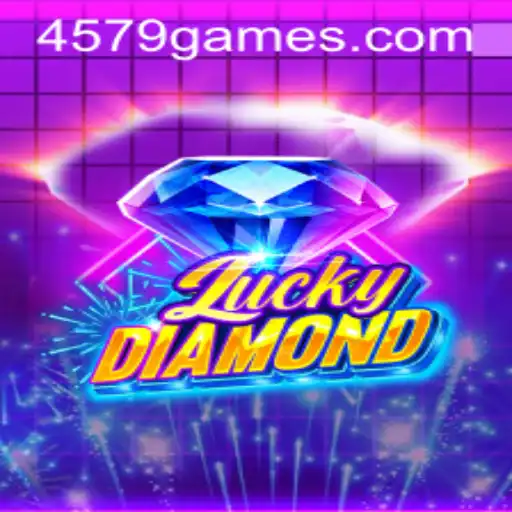 Discover the Thrills of LuckyDiamond: Your Gateway to Gaming Excitement with 4579.COM